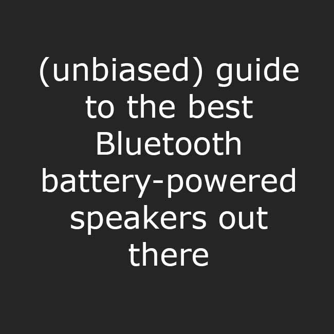 (2023) the REAL Best portable Bluetooth speakers – battery powered beasts!