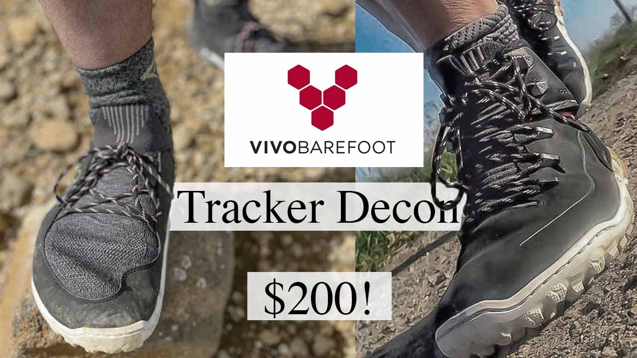 review: Vivobarefoot Tracker Decon FG2 & Low – THE hiking shoes??