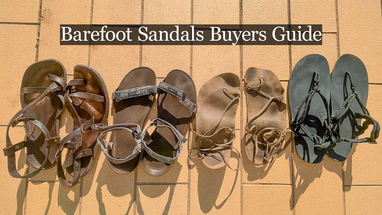 my Ultimate best barefoot sandals buyers guide (2024)