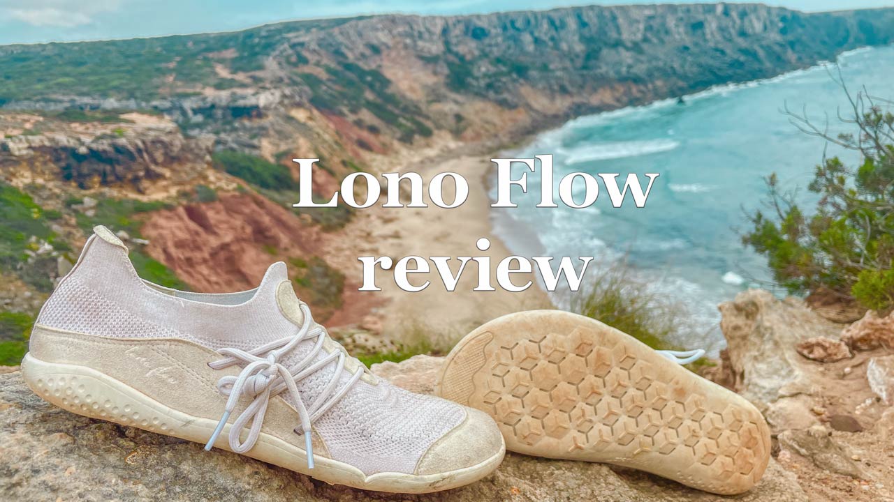Lono Flow Barefoot review –THE new high-quality, affordable king?